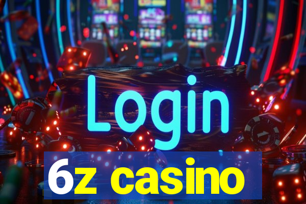 6z casino